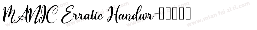 MANIC Erratic Handwr字体转换